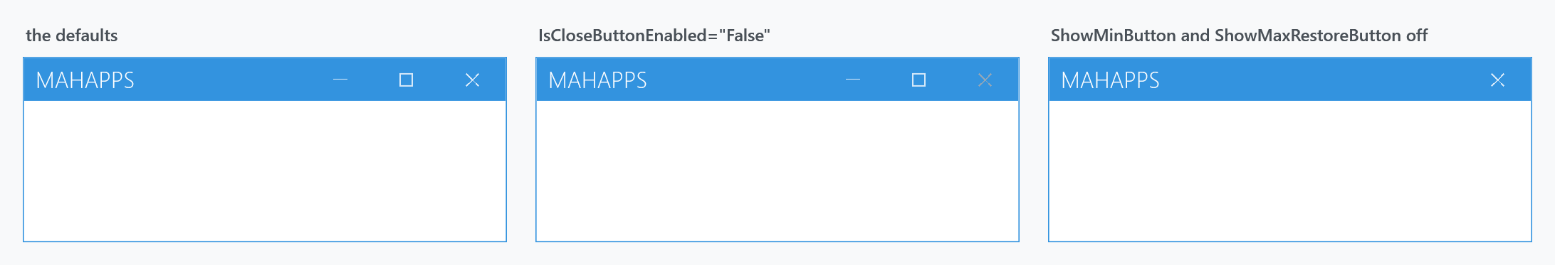 All three, a disabled close button, and only the close button