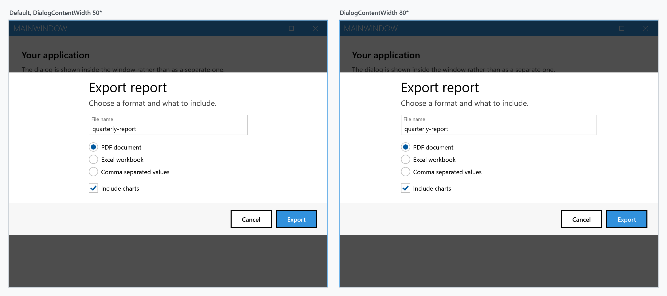 The same dialog at two content widths