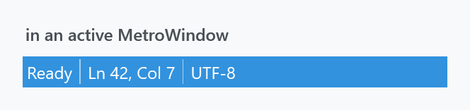 A status bar in an active MetroWindow