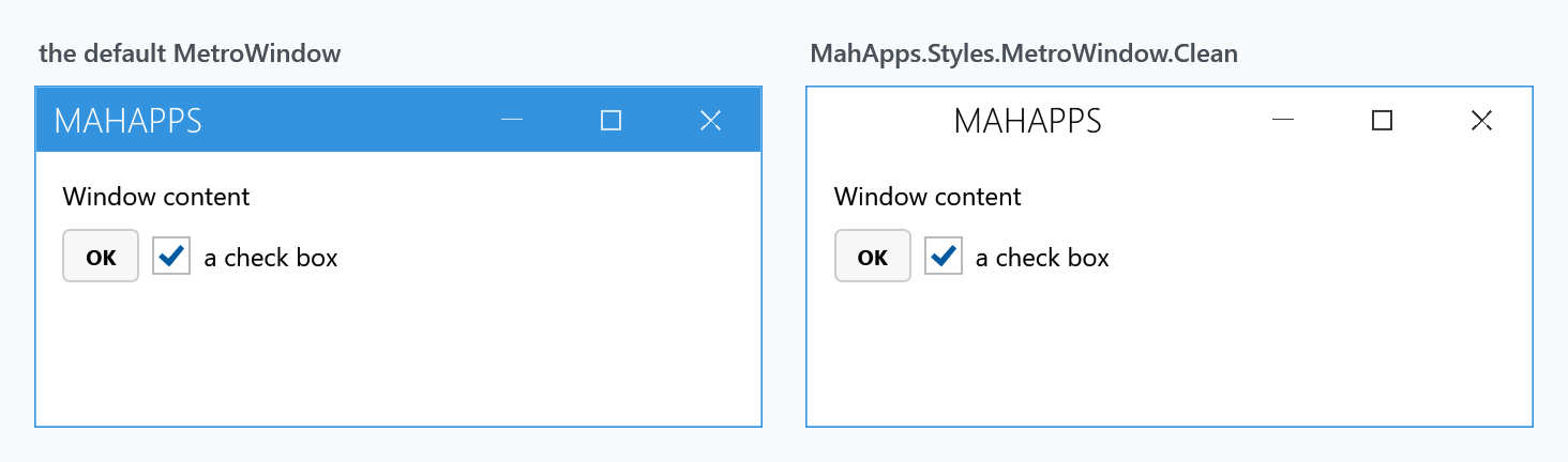 The default MetroWindow and the Clean one